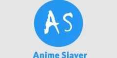 تطبيق Anime Slayer انمي سلاير لمتابعة أفلام ومسلسلات الأنمي